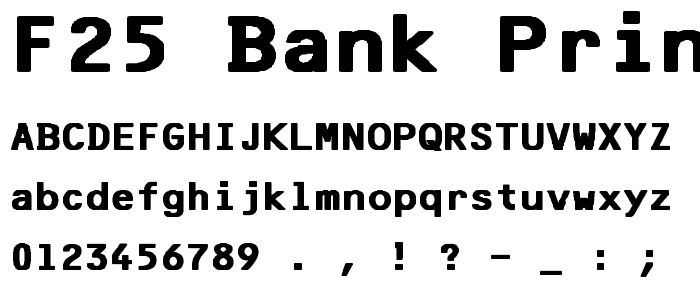 F25 Bank Printer Bold font